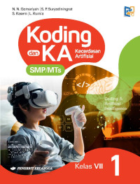 Image of Koding dan KA : Kecerdasan Artifisial SMP Kelas VII