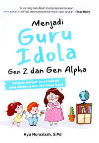 Image of Menjadi Guru Idola Gen Z dan Gen Alpha