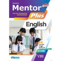 Image of Mentor Plus English kelas VIII : Pendalaman Materi dan Asesmen